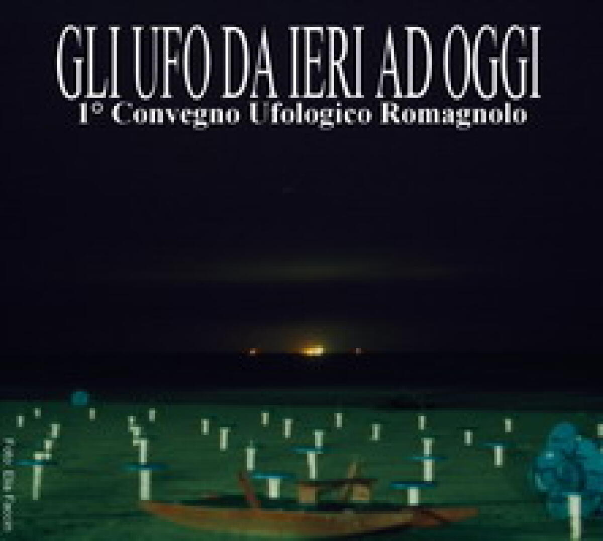 A Bellaria si parla di UFO - 