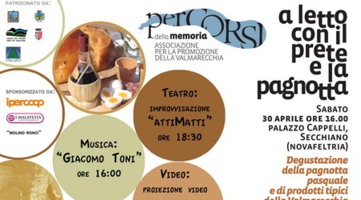 A Secchiano si va a letto...con il prete e la pagnotta - 