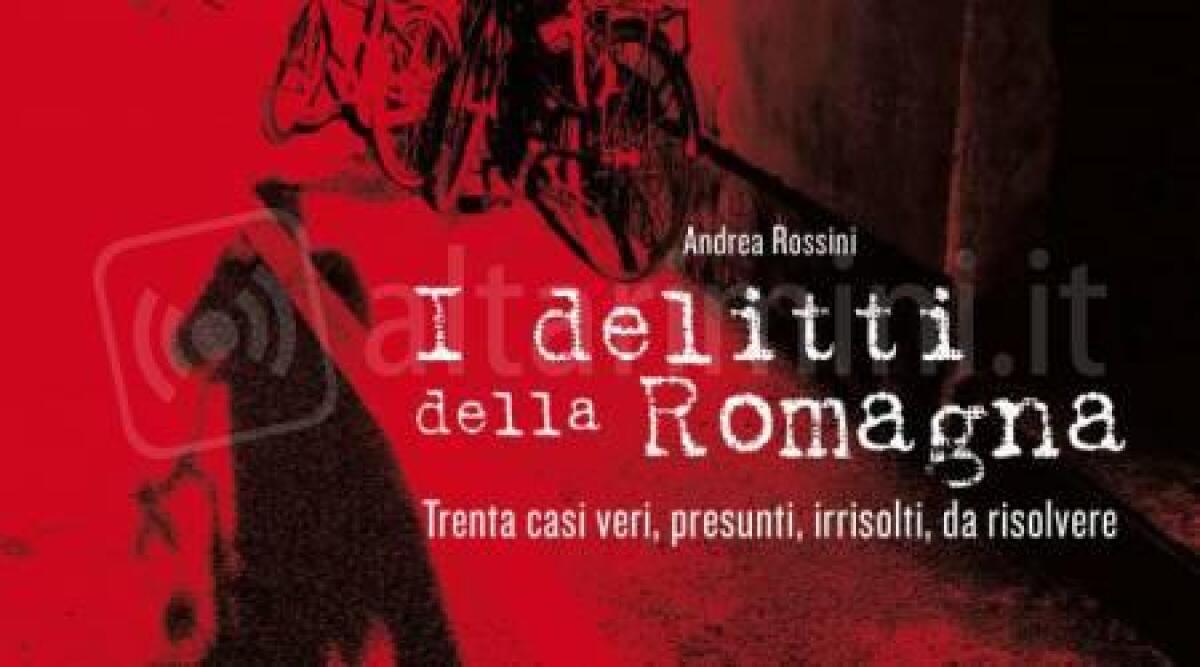 La Notte Rosa si tinge di giallo, a 'Borgo Cultura' i delitti di Romagna in un libro -