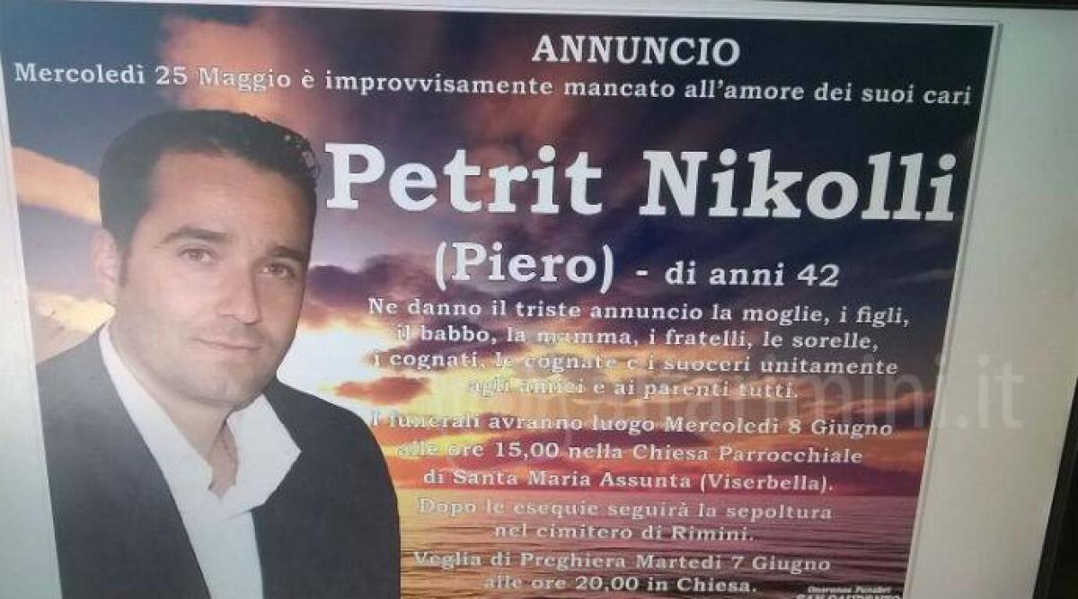 Mercoled&igrave; a Viserbella l'ultimo saluto a Petrit Nikolli - 