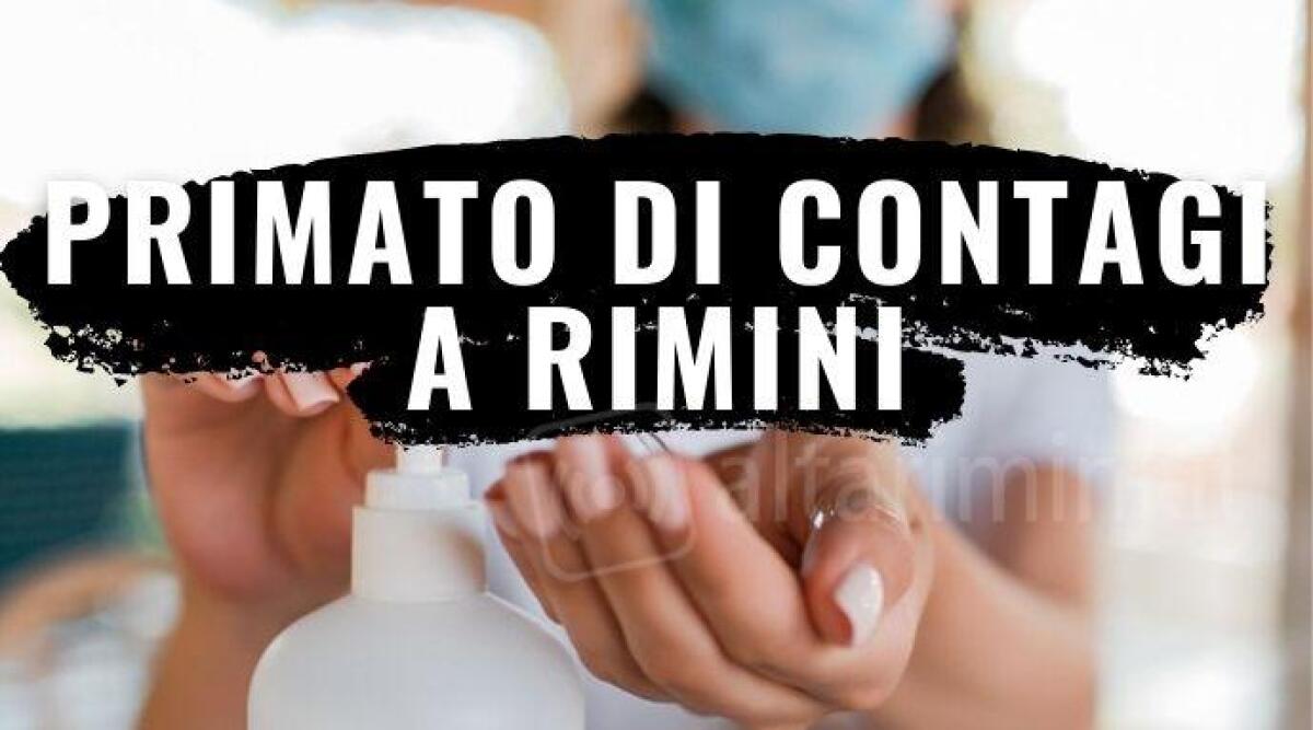 Coronavirus Rimini, record di 340 casi conteggiati: un decesso. Il bollettino - 
