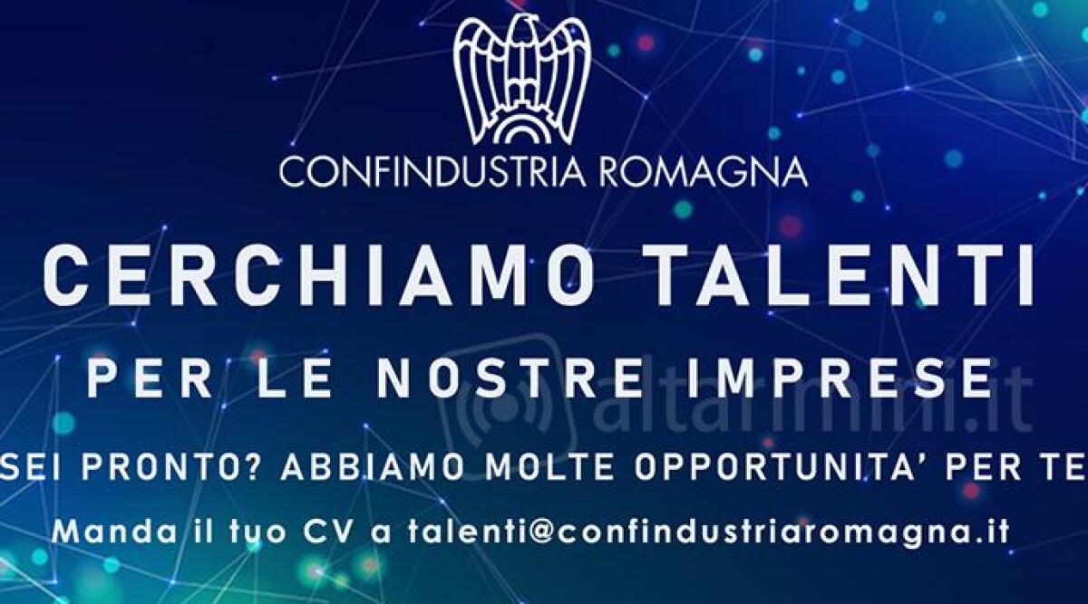 Aziende talent scout: parte la campagna di recruiting delle imprese romagnole - 