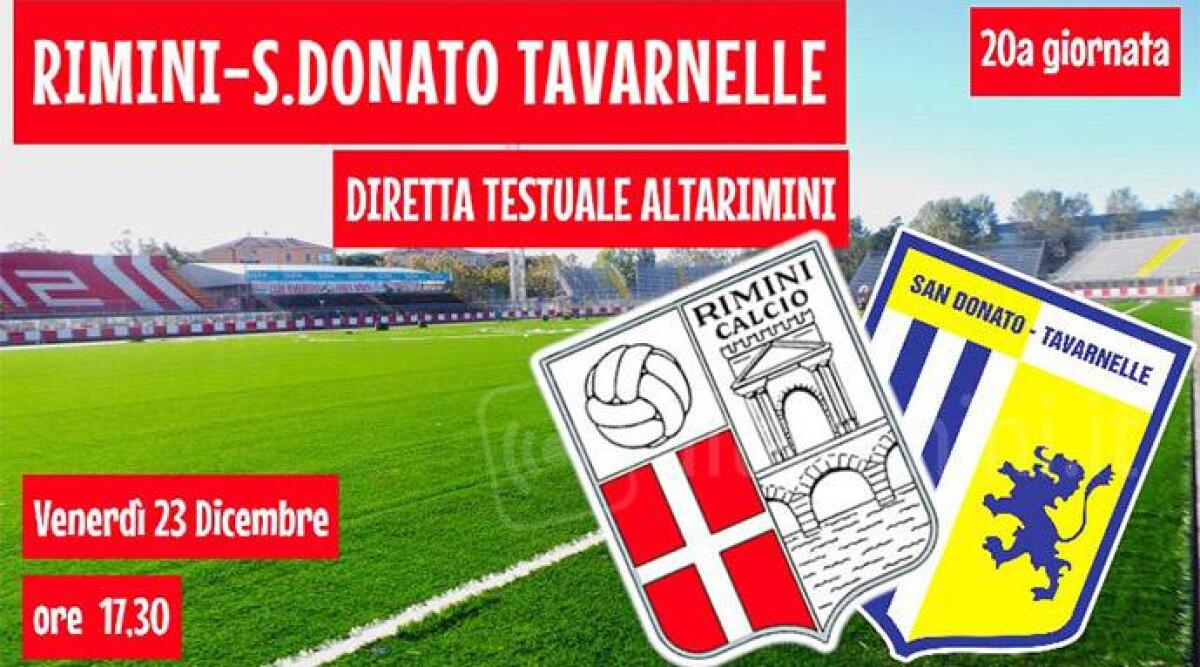 DIRETTA TESTUALE Calcio C Rimini - San Donato Tavarnelle 1-2 - 