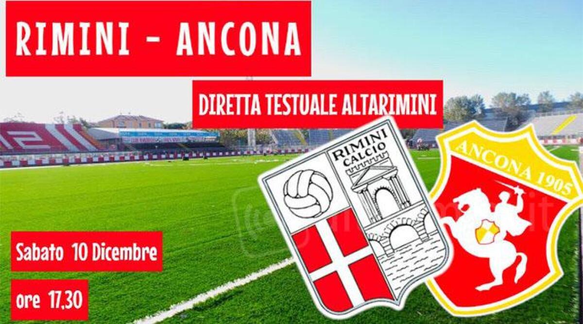 DIRETTA TESTUALE Calcio C Rimini - Ancona 2-1 (finale) - 