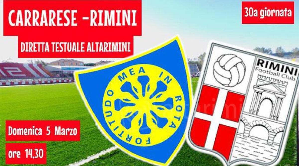 DIRETTA TESTUALE Calcio C Carrarese - Rimini 3-1 (finale) - Diretta testuale Carrarese - Rimini