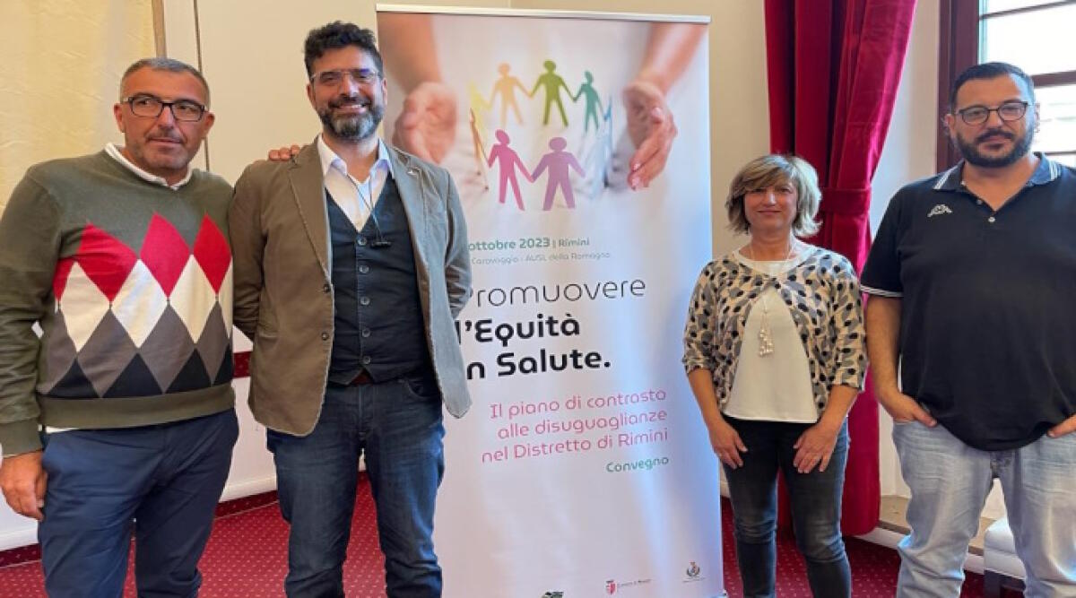 Rafforzare la rete assistenziale verso i pazienti più fragili: a Rimini il Convegno ‘Promuovere l’Equità in Salute’  - La presentazione del convegno