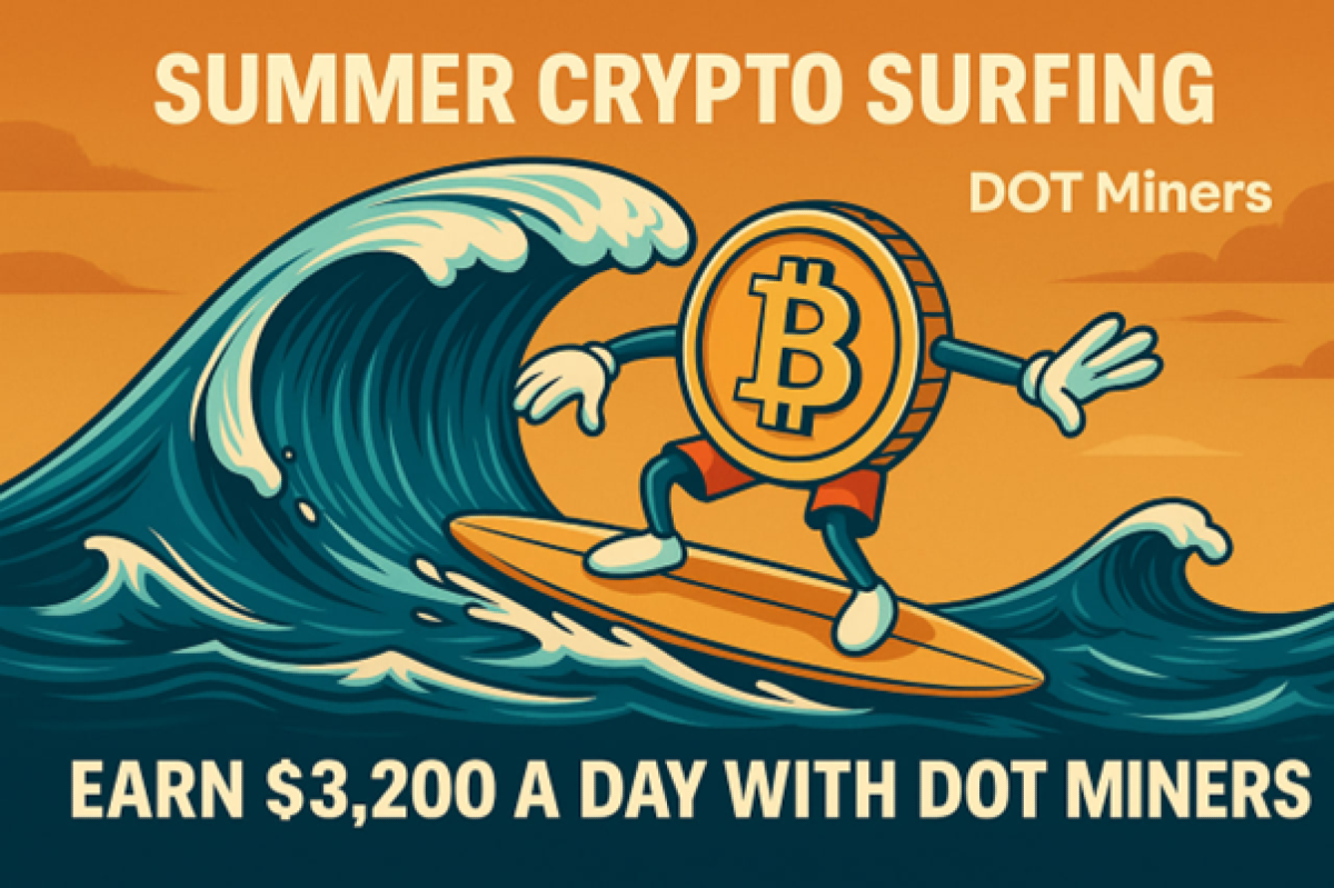 Surf estivo con le criptovalute: guadagna 3.200 $ al giorno con i miner Dot - 