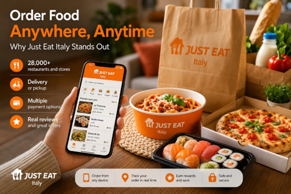 Ordina cibo ovunque, in qualsiasi momento: perché Just Eat Italy si distingue - 